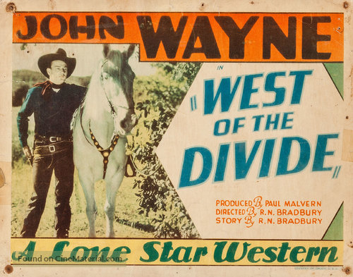 B-Western Theater: West of the Divide (John Wayne-1934)
