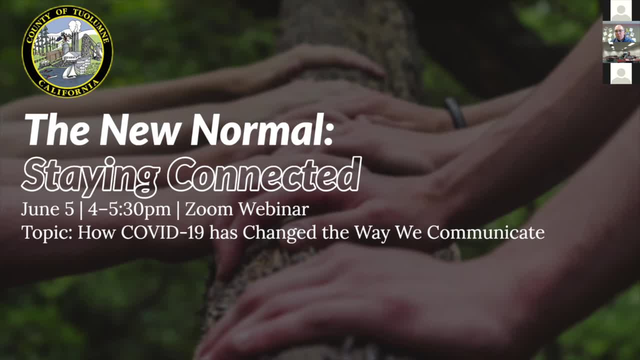 The New Normal: Staying Connected (June 5, 2020)