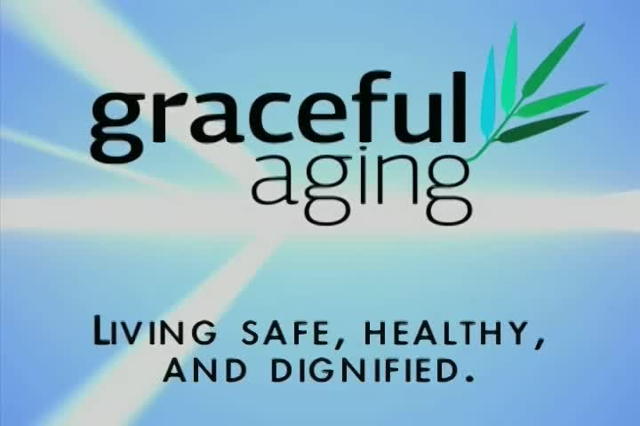 Graceful Aging
